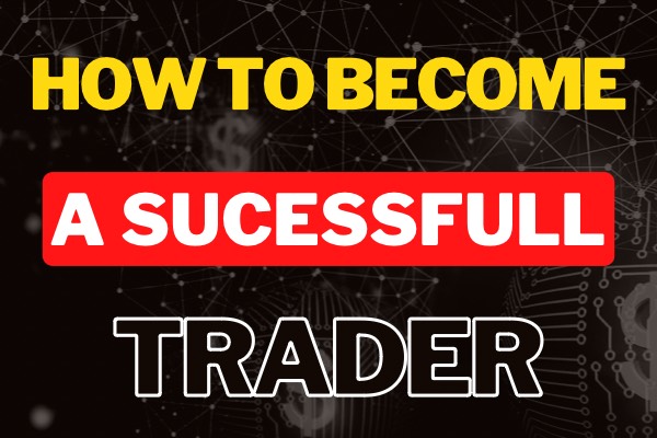 How to Become a Successful Day Trader